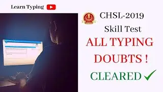 Last minute typing tips - SSC CHSL 2019 - English   #learntyping  #typingseekho