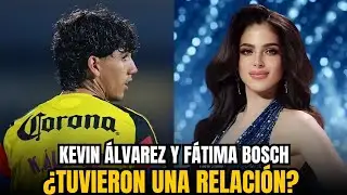 ¿Qué pasó realmente entre Fátima Bosch y Kevin Álvarez?