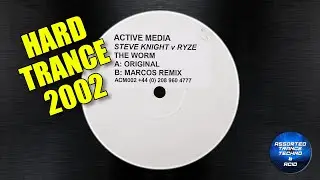 Steve Knight v Ryze - The Worm (Original Mix) [Active Media] 2002 [Hard Trance]
