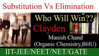 Substitution vs Elimination Reaction- Clayden Organic Chemistry
