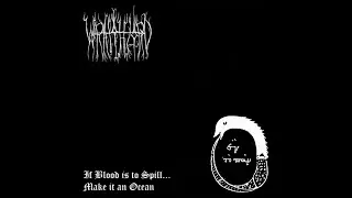 Wraithlord - If Blood Is to Spill... Make It an Ocean  (USBM | Full Album  2026)
