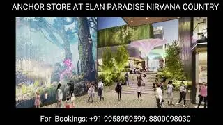 9958959599, Elan Paradise Anchor Store Shop Second Floor  Rent Guarantee, Elan Paradise Anchor Store