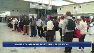 Dane County Airport expects busy summer after record-breaking first quarter