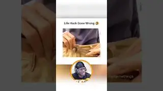 Life Hack Gone Wrong 😂