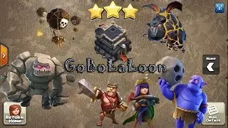TH9 GoBoLaLoon | Best war strategy | Mid and Low heroes too | Clash of Clans