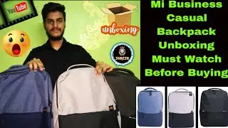 Mi Business Casual Backpack unboxing @XiaomiIndiaOfficial|Suresh Nadar |