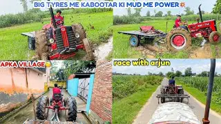 Kabootar 265 di stunk in mud😱 khatarnak performance in big tractor tyre💥