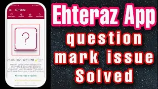 Ehteraz Question mark problem solved (No QR code issue)