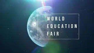 World Education Fair Aug-Sept'22 | Edwise International 2022