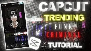 Trending Funk Criminal Edit In Capcut Tutorial || @Slayer_Edits #anime #capcut #edit #tutorial