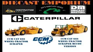 Limited Edition Diecast Caterpillar 666 Wheel-Tractor Scrapers by CCM Standard & McCoy Versions