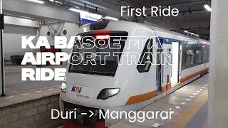 (First Ride Ever) KA Basoetta Ride (Duri To Manggarai) (Airport Line)