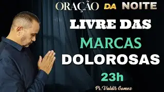PODEROSA ORAÇÃO DA NOITE - 🔥 PARE DE COMER O PÃO DA DOR! 🔥