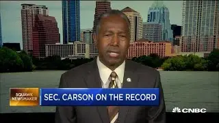 Housing Secretary Ben Carson on changes to FHA regulation