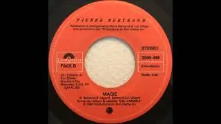 Pierre Bertrand - Magie (1983)