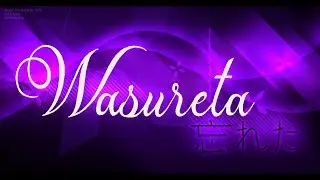 Wasureta 100% | NEW HARDEST | Top 240 Extreme