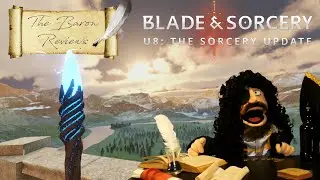 U8 The Sorcery Update | Blade and Sorcery