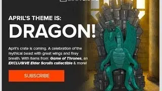 Loot Crate April 2014  - Dragon - NO!!!! NOT JOFFREY!!!
