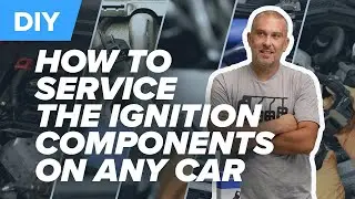 The Basics Of Spark Plug Replacement & Ignition Coil Replacement On Any Car