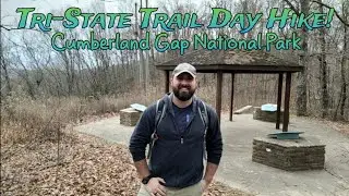 Cumberland Gap Tri-State Peak Trail Day Hike!!