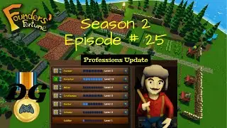 Founders' Fortune - Ep 25
