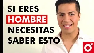 ¡LO MÁS IMPORTANTE QUE UN HOMBRE DEBE TENER!