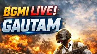 GautaM is live || BGMI LIVE with IQOO 13