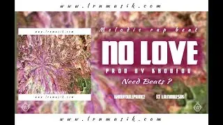 [FREE] New wave Rap Beat 2018 // No love  Instrumental Prod by Khoufou