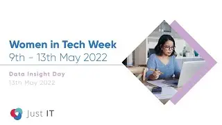 Women in Tech - Data Insight Day