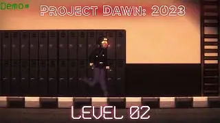 Project Dawn 2023 [Alpha 0.2.2] -- GAMEPLAY DEMO №2