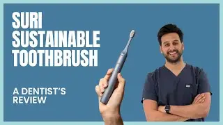 SURI 1.0 Toothbrush Review (A dentist's thoughts after 4 months)