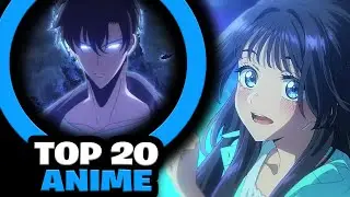 TOP 20 NAJLEPSZYCH ANIME 2025