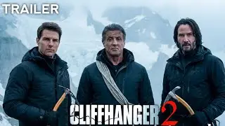 CLIFFHANGER 2 - New Trailer | sylvester stallone (2026)