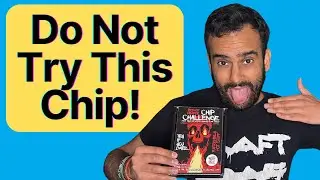 I Attempt The Hot Chip Challenge + New Music