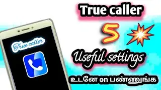 Truecaller 5 useful settings in tamil/Truecaller settings tamil