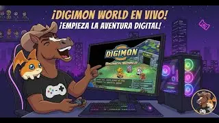 🔴Continuamos la aventura en Digimon World 🐉 | M&aacute;s caos, m&aacute;s digievoluciones #6