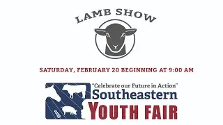 Southeastern Youth Fair Lamb Show