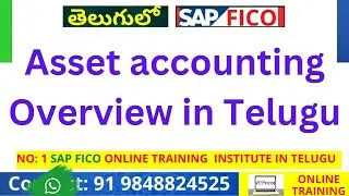 Asset accounting Overview in Telugu - AMR Infotech - FICO Online Training In Telugu PART - 1
