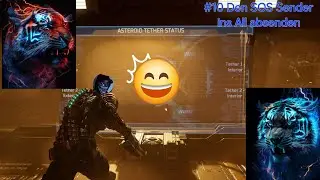 #10 Den SOS Sender ins All absenden (Dead Space Remake PS5)