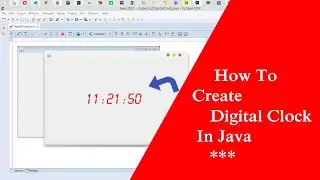 How To Create Digital Clock in java