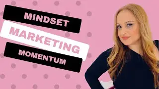 Mindset, Marketing, Momentum equals More Money