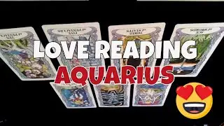 AQUARIUS: LOVE TAROT FOR SINGLES AND COUPLES: MARCH 2018