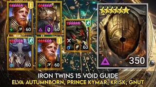 Iron Twins 15 Void Guide - Elva, Krisk, Kymar, Gnut | Raid Shadow Legends