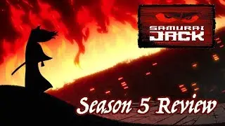 Samurai Jack Season 5 Review