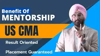 How Mentorship Batch Will Help I US CMA Best coaching in India #USCMA #USCMACOACHING #CMA #USCMAEXAM