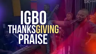 IGBO Thanksgiving Praise | JohnPraise Akor #deepigbothanksgivingpraise #endoftheyearthanksgiving