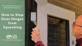 How to Stop Door Hinges from Squeaking