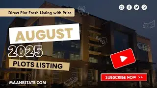 DHA Lahore Plot Listings August 2025 | Latest 5, 10 Marla 1 & 2 Kanal Residential & Commercial Deals