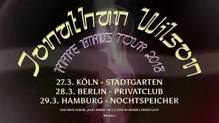 Jonathan Wilson - Rare Birds Tour 2018