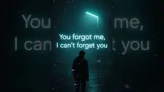 You Forgot Me, I Can&rsquo;t Forget You 💔  Viral Sad Pop Anthem (Shade98)